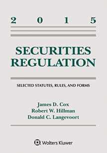 9781454859154-1454859156-Securities Regulation: Selected Statutes Rules and Forms Supplement