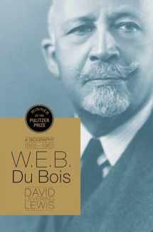9780805087697-0805087699-W.E.B. Du Bois: A Biography 1868-1963