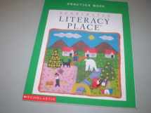 9780439091152-0439091152-Scholastic Literacy Place Practice Book