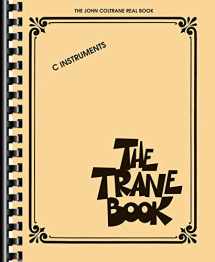 9781458422620-1458422623-The Trane Book: The John Coltrane Real Book