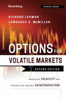 9781118022269-1118022262-Options for Volatile Markets: Managing Volatility and Protecting Against Catastrophic Risk (Bloomberg Financial)