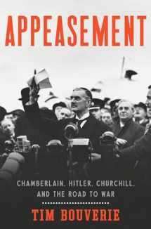 9780451499844-0451499840-Appeasement: Chamberlain, Hitler, Churchill, and the Road to War