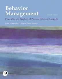 9780134792187-0134792181-Behavior Management: Principles and Practices of Positive Behavior Supports (What's New in Special Education)