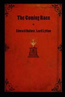 9781636001265-1636001262-The Coming Race