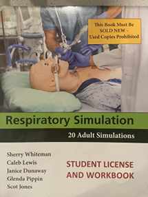 9780932887504-0932887503-Oakes' Respiratory Simulation: Student License and Workbook