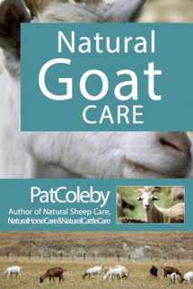 9780911311662-0911311661-Natural Goat Care