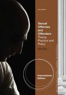 9781133528692-1133528694-Sexual Offenses and Offenders: Theory, Practice, and Policy, International Edition