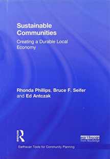 9780415820165-0415820162-Sustainable Communities: Creating a Durable Local Economy (Earthscan Tools for Community Planning)