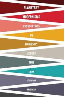 9780231170918-0231170912-Planetary Modernisms: Provocations on Modernity Across Time (Modernist Latitudes)