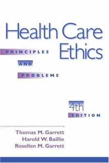 9780130194480-0130194484-Health Care Ethics: Principles and Problems