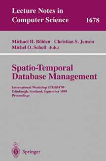 9783540664017-3540664017-Spatio-Temporal Database Management: International Workshop STDBM'99 Edinburgh, Scotland, September 10-11, 1999 Proceedings (Lecture Notes in Computer Science, 1678)