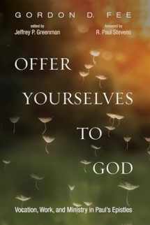 9781532694233-1532694237-Offer Yourselves to God