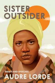 9781580911863-1580911862-Sister Outsider: Essays and Speeches