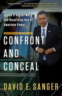9780307718037-0307718034-Confront and Conceal: Obama's Secret Wars and Surprising Use of American Power