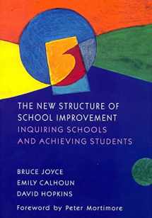 9780335202942-0335202942-The New Structure Of School Improvement: Inquiring Schools and Achieving Students