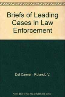 9781583605073-158360507X-Briefs of Leading Cases in Law Enforcement