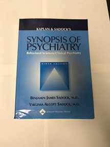 9780781731836-0781731836-Kaplan and Sadock's Synopsis of Psychiatry: Behavioral Sciences/Clinical Psychiatry