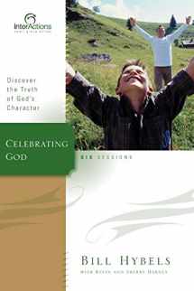 9780310280637-031028063X-Celebrating God: Discover the Truth of God's Character (Interactions)