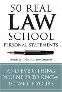 9781941234549-1941234542-50 Real Law School Personal Statements: And Everything You Need to Know to Write Yours (Manhattan Prep LSAT Strategy Guides)