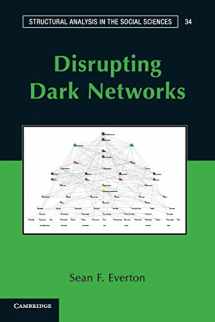 9781107606685-1107606683-Disrupting Dark Networks (Structural Analysis in the Social Sciences, Series Number 34)