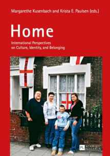 9783631620090-3631620098-Home: International Perspectives on Culture, Identity, and Belonging