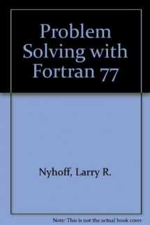 9780023887208-0023887206-Problem Solving With Fortran 77