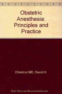 9780323003834-0323003834-Obstetric Anesthesia: Principles and Practice