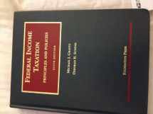 9781599414171-1599414171-Federal Income Taxation, Principles and Policies (University Casebook Series)