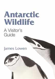 9780691150338-0691150338-Antarctic Wildlife: A Visitor's Guide (Princeton University Press (Wildguides))