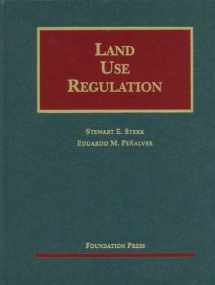 9781599418742-1599418746-Land Use Regulation (University Casebook Series)