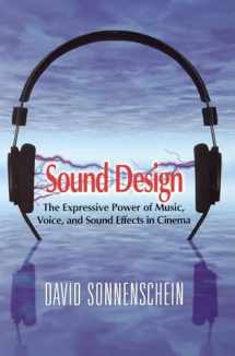 9780941188265-0941188264-Sound Design: The Expressive Power of Music, Voice and Sound Effects in Cinema