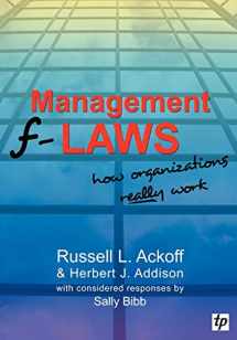 9780955008122-0955008123-Management F-Laws: How Organizations Really Work