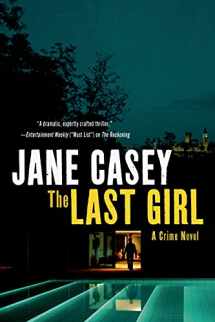 9781250048950-1250048958-The Last Girl: A Crime Novel (Maeve Kerrigan Novels, 3)