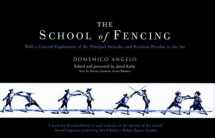 9781853676260-1853676268-The School of Fencing: With a General Explanation of the Principal Attitudes and Positions Peculiar to the Art