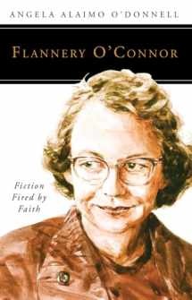 9780814637012-0814637019-Flannery O'Connor: Fiction Fired by Faith (People of God)