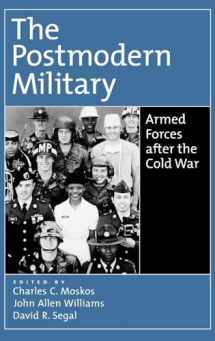 9780195133288-0195133285-The Postmodern Military: Armed Forces after the Cold War