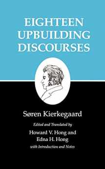 9780691020877-0691020876-Eighteen Upbuilding Discourses : Kierkegaard's Writings, Vol. 5