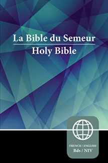 9780310450023-0310450020-Semeur, NIV, French/English Bilingual Bible, Paperback (French Edition)