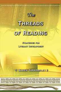 9780871207944-087120794X-The Threads of Reading: Strategies for Literacy Development