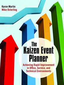 9781138438699-1138438693-The Kaizen Event Planner: Achieving Rapid Improvement in Office, Service, and Technical Environments