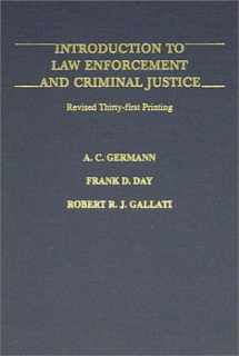 9780398055035-0398055033-Introduction to Law Enforcement & Criminal Justice