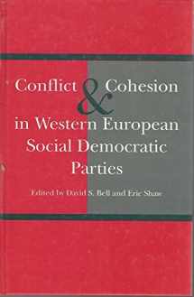 9781855671270-1855671271-Conflict and Cohesion in Western European Social Democratic Parties