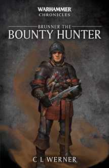 9781781939420-178193942X-Brunner the Bounty Hunter (Warhammer Chronicles)