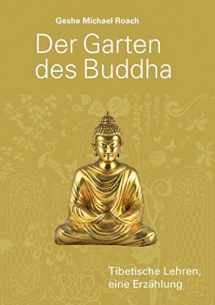 9783981388855-3981388852-Der Garten des Buddha: Tibetische Lehren, eine Erzählung