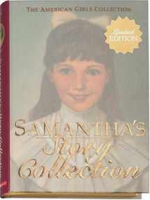 9781584858911-1584858915-Samantha's Story Collection (American Girls Collection)