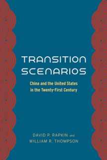 9780226040479-022604047X-Transition Scenarios: China and the United States in the Twenty-First Century