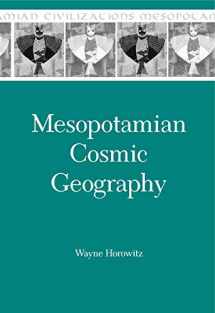 9781575062150-1575062151-Mesopotamian Cosmic Geography (Mesopotamian Civilizations)