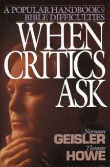 9780801011429-0801011426-When Critics Ask: A Popular Handbook on Bible Difficulties