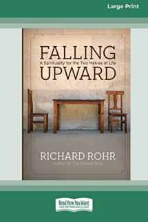 9781459635753-1459635752-Falling Upward: A Spirituality for the Two Halves of Life