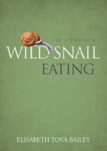 9781900322911-1900322919-The Sound of a Wild Snail Eating